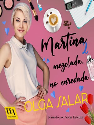 cover image of Martina mezclada, no enredada